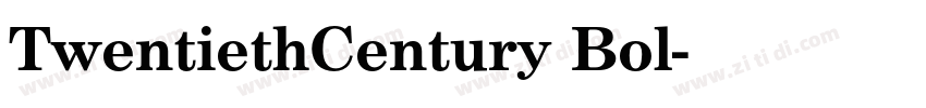 TwentiethCentury Bol字体转换